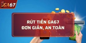 rút tiền GA67