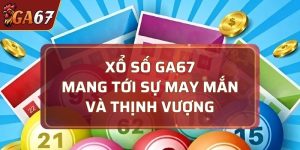 xổ số GA67